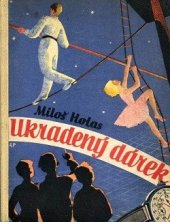 kniha Ukradený dárek, Melantrich 1941