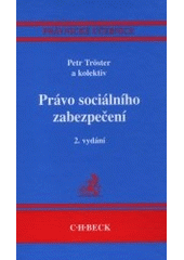 kniha Právo sociálního zabezpečení, C. H. Beck 2002
