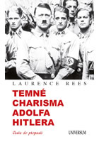 kniha Temné charisma Adolfa Hitlera, Euromedia 2013