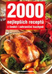 kniha 2000 nejlepších receptů z české i zahraniční kuchyně, Vašut 2001