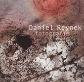 kniha Daniel Reynek - fotografie, Galerie výtvarného umění 2011