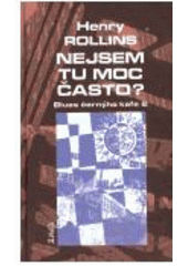 kniha Nejsem tu moc často? blues černýho kafe, část druhá, Maťa 2005