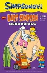 kniha Simpsonovi Bart Simpson - Nerdobijec, Crew 2018