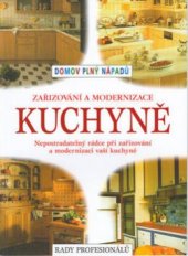 kniha Zařizování a modernizace kuchyně, Slovart 2001
