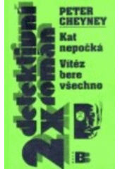 kniha Kat nepočká Vítěz bere všechno, Beta-Dobrovský 2001