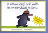 kniha O krtkovi, který chtěl vědět, kdo se mu vykakal na hlavu, Volvox Globator 2009