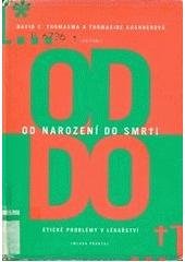 kniha Od narození do smrti etické problémy v lékařství, Mladá fronta 2000