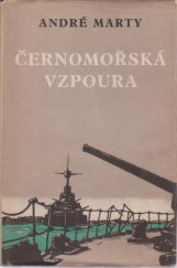 kniha Černomořská vzpoura, Svoboda 1952