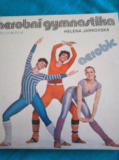 kniha Aerobní gymnastika, Olympia 1985