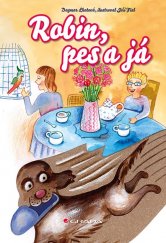 kniha Robin, pes a já, Grada 2014