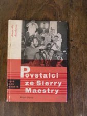 kniha Povstalci ze Sierry Maestry, Mladá fronta 1961