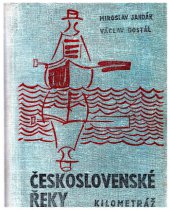 kniha Československé řeky Kilometráž, Olympia 1970
