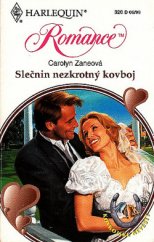 kniha Slečnin nezkrotný kovboj, Harlequin 1999