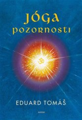 kniha Jóga pozornosti, Avatar 2017
