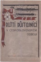 kniha Ruští důstojníci v československém odboji, Svaz ruských válečných invalidů v Č.S.R. 1933