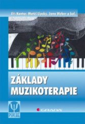 kniha Základy muzikoterapie, Grada 2009
