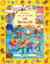 kniha Podívej, jak je krásně ve školce, Svojtka & Co. 2004