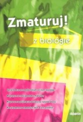 kniha Zmaturuj! z biológie, Didaktis 2006