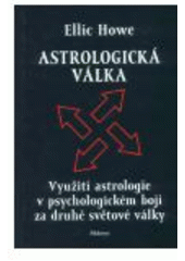 kniha Astrologická válka využití astrologie v psychologickém boji za druhé světové války, Půdorys 2003