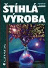 kniha Štíhlá výroba, Grada 1998