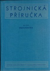 kniha Strojnická příručka Díl 4, - Mechanika. - Určeno konstruktérům, technikům a inž. v praxi., SNTL 1956