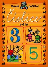 kniha Číslice 5-6 let Veselé počítání, Aksjomat 2013