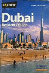 kniha Dubai Residet´s Guide 16th Edition, Explorer Publishing 2012