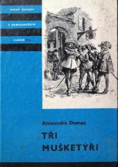 kniha Tři mušketýři 2., SNDK 1967