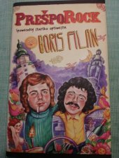 kniha PrešpoRock Spomienky Starého optimistu, Slovart 2010