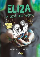 kniha Eliza a její nestvůry, Albatros 2017