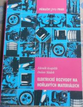 kniha Elektrické rozvody na hořlavých materiálech, Montanex 1995