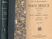 kniha Naše srdce = (Notre coeur) : román, Jos. R. Vilímek 1921