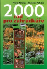 kniha 2000 rad pro zahrádkáře, Cesty 2001