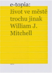 kniha e-topia: život ve městě trochu jinak, Zlatý řez 2004