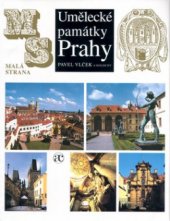 kniha Umělecké památky Prahy. Malá Strana - Malá Strana, Academia 1999