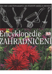 kniha Encyklopedie zahradničení, Knižní klub 2012