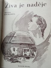 kniha Živa je naděje, Kalich 1944