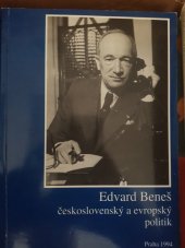 kniha Edvard Beneš - československý a evropský politik sborník statí k 110. výročí narození druhého československého prezidenta, Nakladatelství a vydavatelství JP 1994