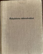 kniha Kašpárkova dobrodružství s policajtem Šmidrou, Josef Hokr 