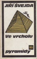 kniha Ve vrcholu pyramidy [povídky], Severočeské nakladatelství 1986