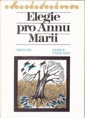 kniha Elegie pro Annu Marii, Lidové nakladatelství 1990