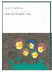 kniha Rok narození 1957, Olga Sýkorová 2003