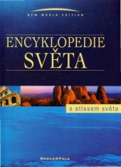 kniha Encyklopedie světa s atlasem světa, Marco Polo 2005