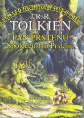 kniha Pán prstenů I. - Společenstvo Prstenu, Mladá fronta 2001