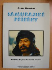 kniha Samurajské příběhy příběhy bojovníků dříve a dnes, Votobia 1997