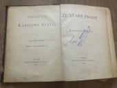 kniha Sebrané spisy Ze staré Prahy, J.OTTO 1900