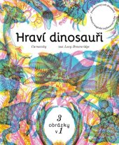 kniha Hraví dinosauři , Drobek  2021