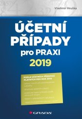 kniha Účetní případy pro praxi 2019, Grada 2019