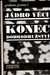 kniha Jádro věci Konec dobrodružství, Odeon 1986