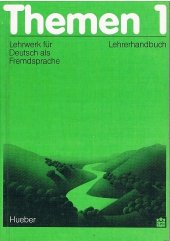 kniha Themen - Lehrerhandbuch Němčina jako cizí jazyk : Třídílné vydání., Státní pedagogické nakladatelství 1991